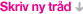 Lag ny tr�d